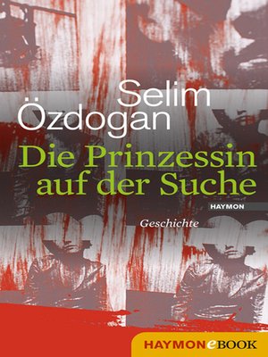 cover image of Die Prinzessin auf der Suche
